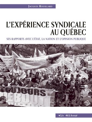 cover image of L'expérience syndicale au Québec.